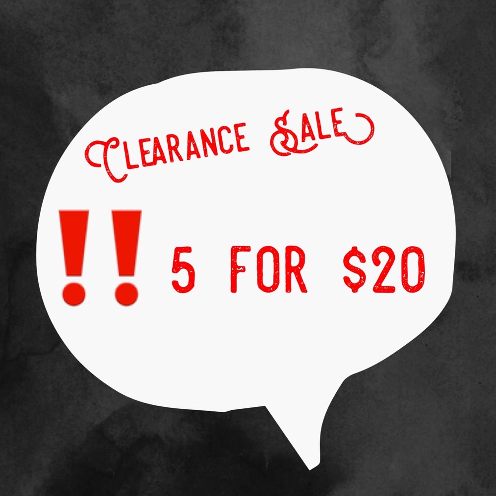 Clearance 5 for $20